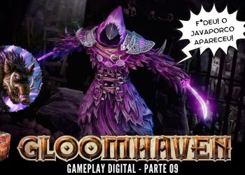 Gloomhaven –  Gameplay (Covil Digital) #009