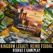 Kingdom Legacy – Regras e Gameplay