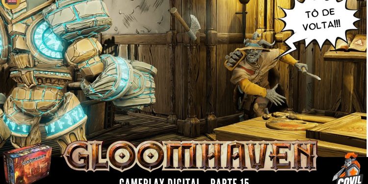 Gloomhaven –  Gameplay (Covil Digital) #015