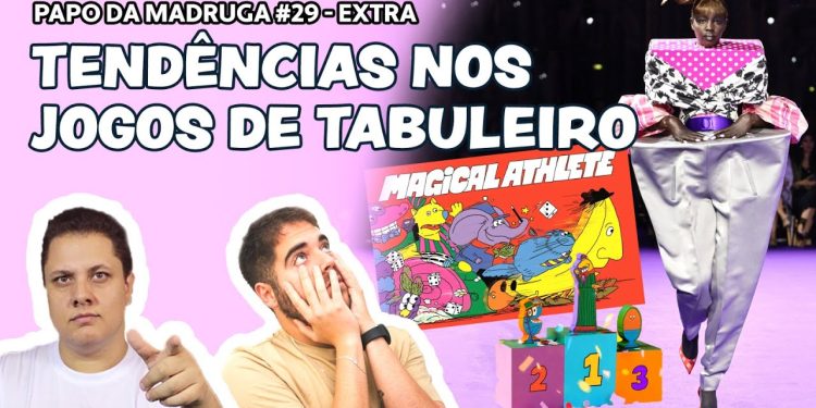 Papo da Madruga #029 – Tendências nos Jogos de Tabuleiro