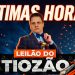Super Leilão do Tiozão! Últimas horas ao vivo!!!