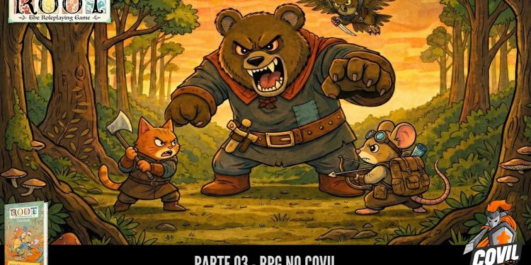 RPG no Covil – Root RPG – Parte 03 | RPG DE MESA