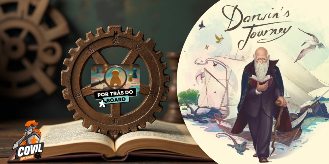 Por trás do Board: Darwin’s Journey