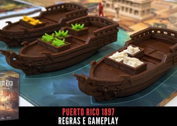 Puerto Rico 1897 –  Regras e Gameplay