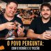 O Povo Pergunta com o Bobão e o Tiozão! Episódio EXTRA