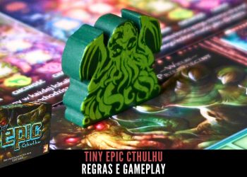 Tiny Epic Cthulhu  –  Regras e Gameplay (REGRAS ATUALIZADAS)