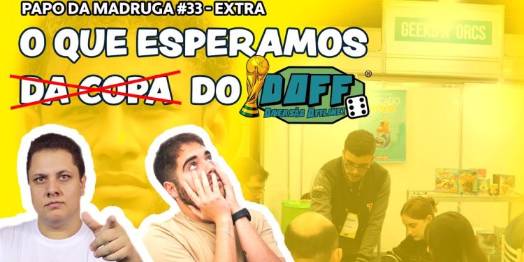 Papo da Madruga #034 – O Que Esperamos  d̶a̶ ̶C̶o̶p̶a̶   do DOFF