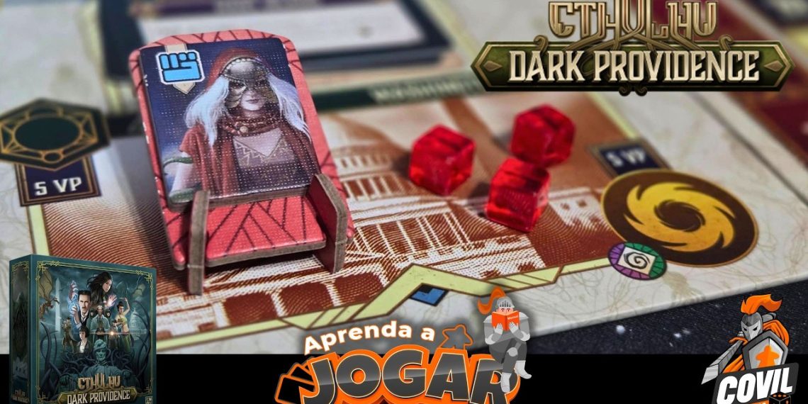 Aprenda a Jogar – Cthulhu Dark Providence (Regras Completas)
