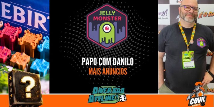 Fala Povo! MAIS ANÚNCIOS Jelly Monster (DOFF 2026)