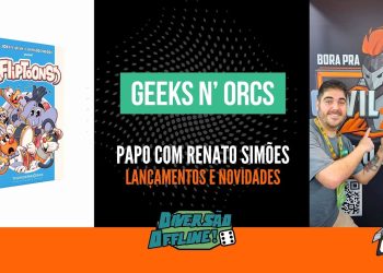 Fala Povo! Novidades Geeks N Orcs (DOFF 2026)