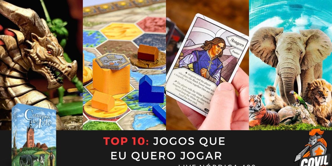 Live Nórdica 490 – Top 10 Jogos que Queremos Jogar