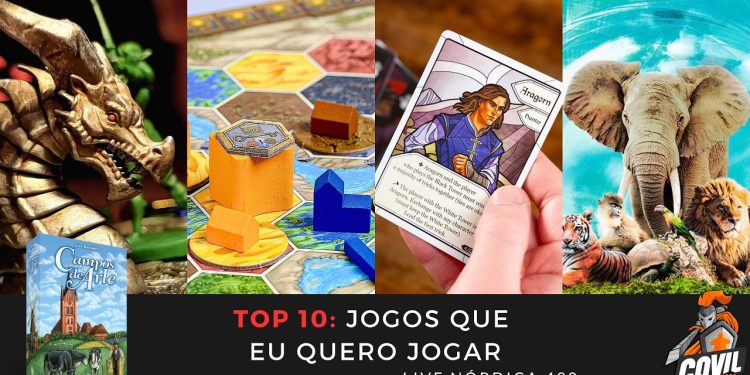 Live Nórdica 490 – Top 10 Jogos que Queremos Jogar